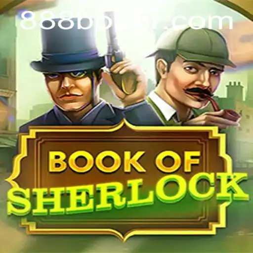 Book of Sherlock: Unlocking the Mystery of the Game 888boa