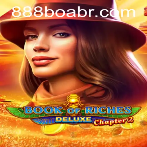 Book of Riches Deluxe Chapter 2: A Thrilling Adventure